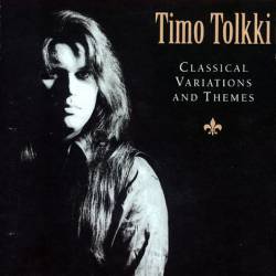 Timo Tolkki : Classical Variations and Themes